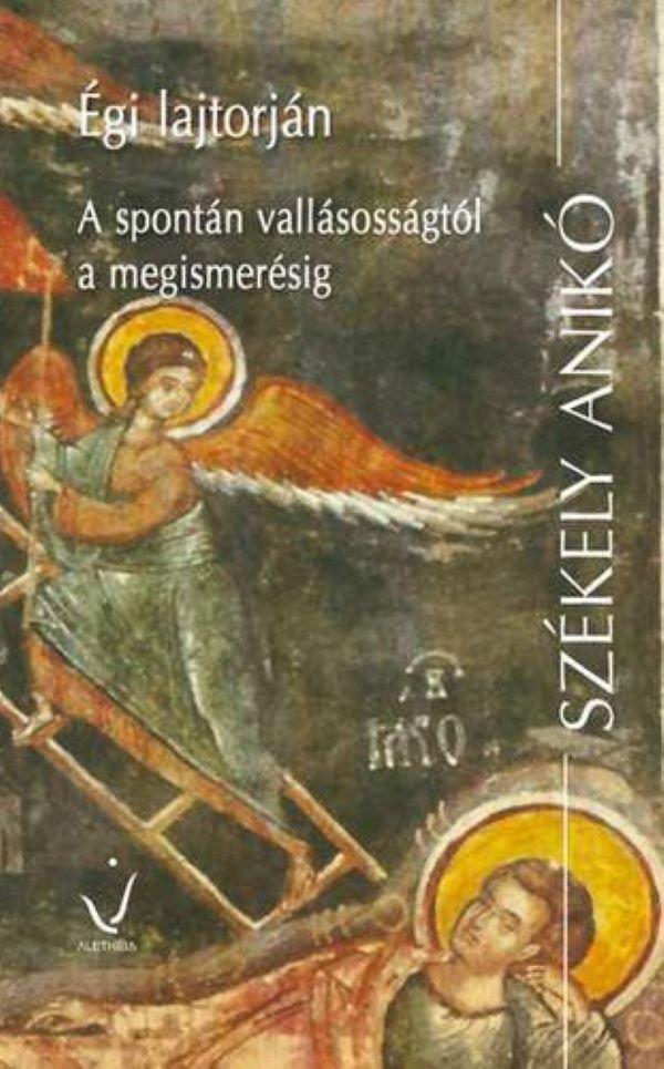 Székely Anikó - Égi lajtorján