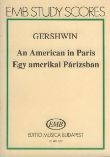 GERSHWIN, GEORGE - EGY AMERIKAI PÁRIZSBAN, KISPARTITÚRA (JANCSOVICS ANTAL)