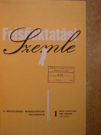 Bánóczy Jolán - Felsőoktatási Szemle 1987. január-december [antikvár]