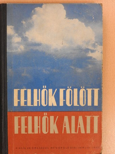 Aujeszky László - Felhők fölött-felhők alatt [antikvár]