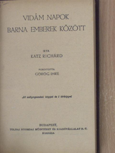 Katz Richárd - Vidám napok barna emberek között [antikvár]