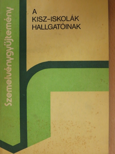 Ballai László - Szemelvénygyűjtemény a KISZ-iskolák hallgatóinak [antikvár]