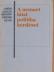 Balogh András - A nemzetközi politika kérdései 1983-1984 [antikvár]