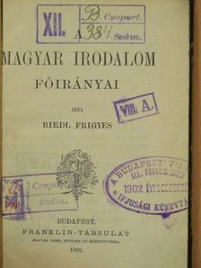 Riedl Frigyes - A magyar irodalom főirányai [antikvár]