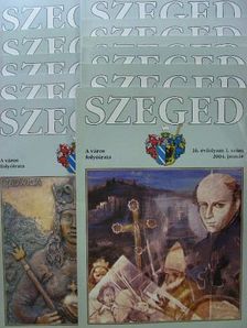 Szeged 2004. (nem teljes évfolyam) [antikvár]