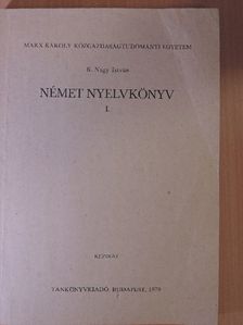 K. Nagy István - Német nyelvkönyv I. [antikvár]