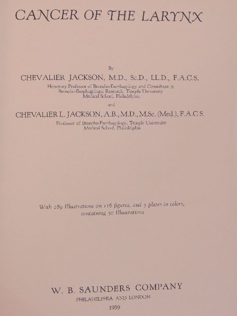 Chevalier Jackson - Cancer of the Larynx [antikvár]
