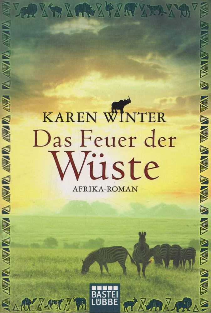 Das Feuer der Wüste [antikvár]