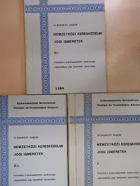 Dr. Bánrévy Gábor - Nemzetközi kereskedelmi jogi ismeretek I-II/1-2. [antikvár]