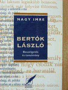 Nagy Imre - Bertók László [antikvár]