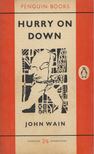 JOHN WAIN - Hurry on Down [antikvár]