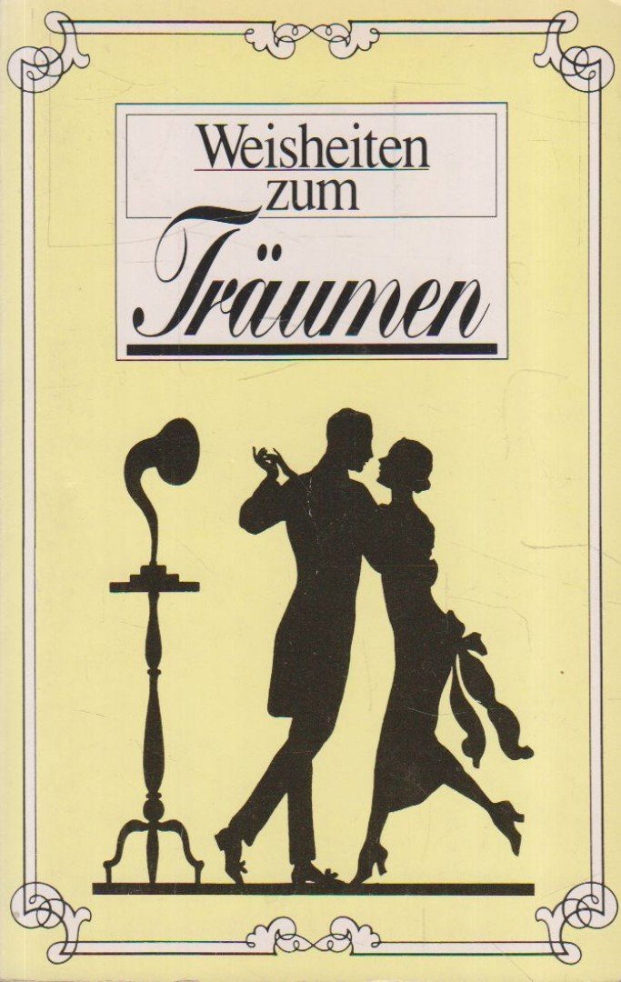 Weisheiten zum Traumen [antikvár]
