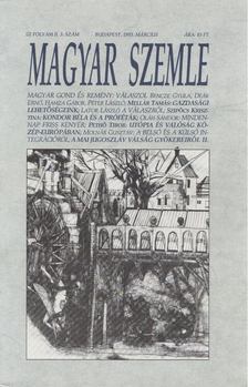 Kodolányi Gyula - Magyar szemle 1993. március [antikvár]