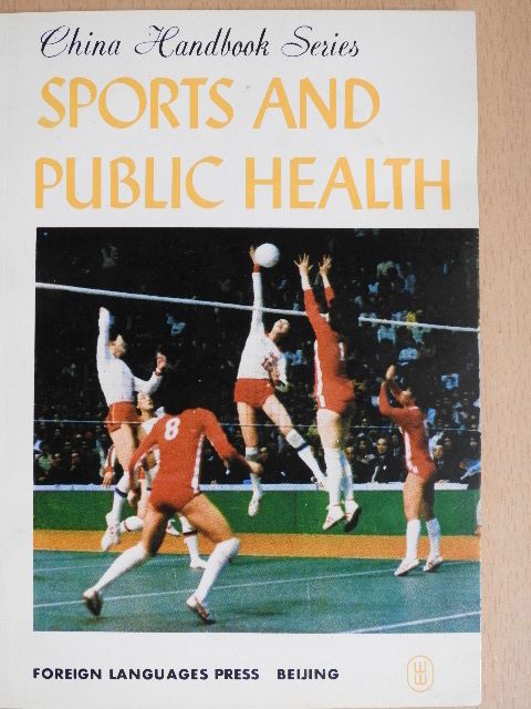 Sports and Public Health [antikvár]
