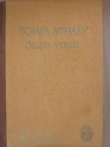 Tompa Mihály - Tompa Mihály összes versei [antikvár]