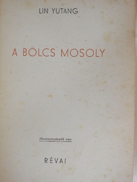 Lin Yutang - A bölcs mosoly [antikvár]