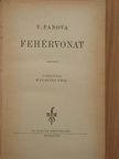 V. Panova - Fehérvonat [antikvár]