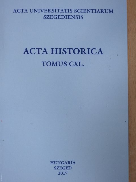 Deák Ágnes - Acta Historica Tomus CXL. [antikvár]