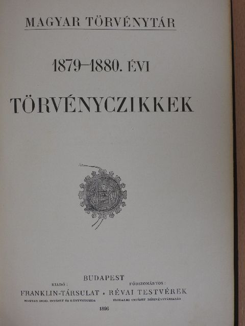 Dr. Csiky Kálmán - 1879-1880. évi törvényczikkek [antikvár]