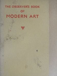 William Gaunt - The Observer's Book of Modern Art [antikvár]