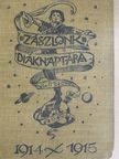 Zászlónk diáknaptára 1914-1915. [antikvár]