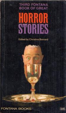 Christine Bernard - The Third Fontana Book of Horror Stories [antikvár]