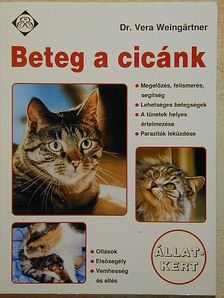 Dr. Vera Weingärtner - Beteg a cicánk [antikvár]