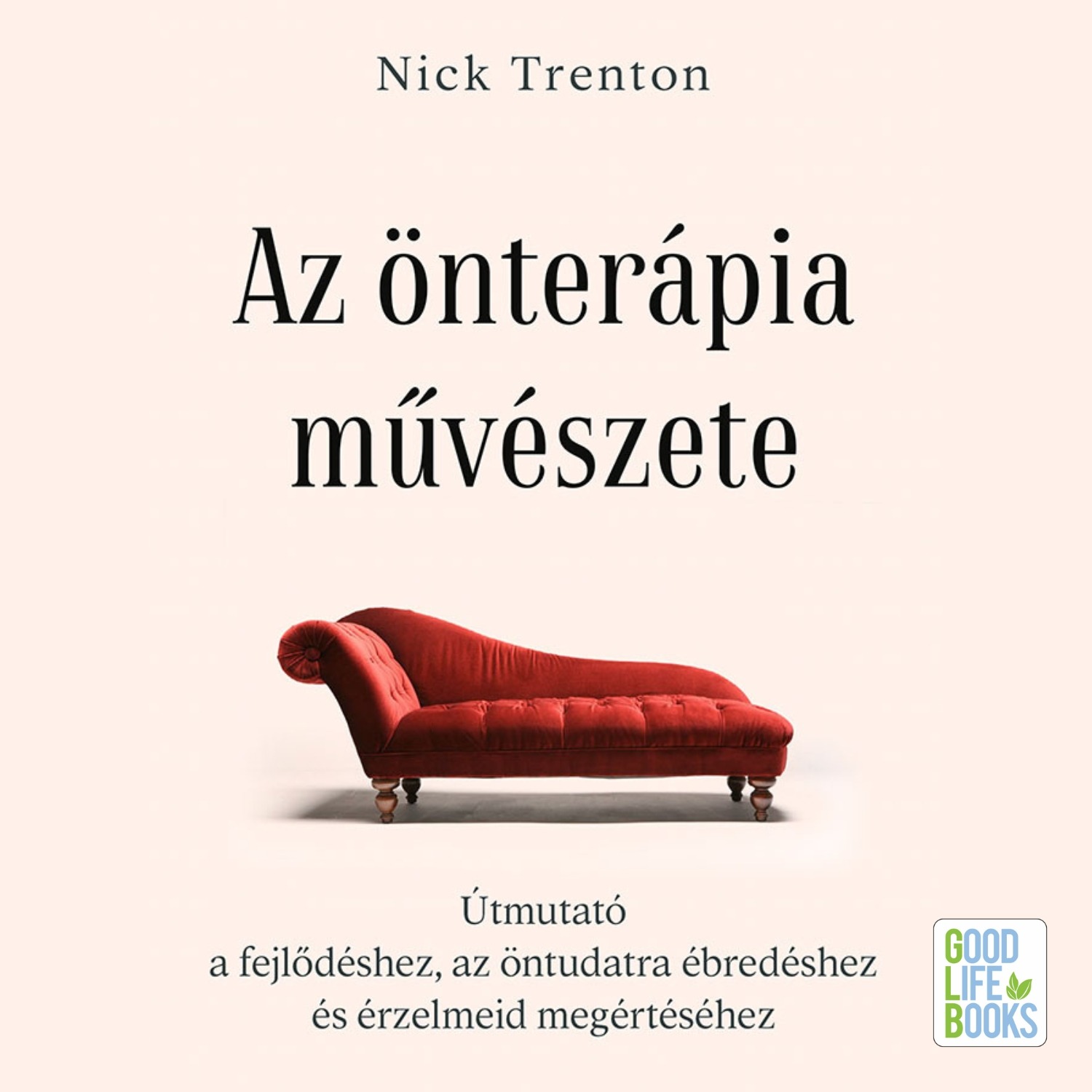 Nick Trenton - Az önterápia művészete [eHangoskönyv]