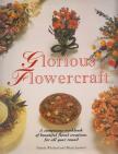 Pamela Westland, Marije Lambert - Glorious Flowercraft [antikvár]