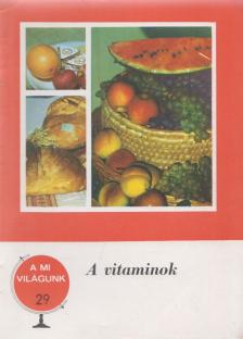 Lányi György - A vitaminok [antikvár]