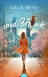 Gál B. Betti - randiBAJnok