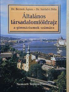 Dr. Bernek Ágnes - Általános társadalomföldrajz [antikvár]