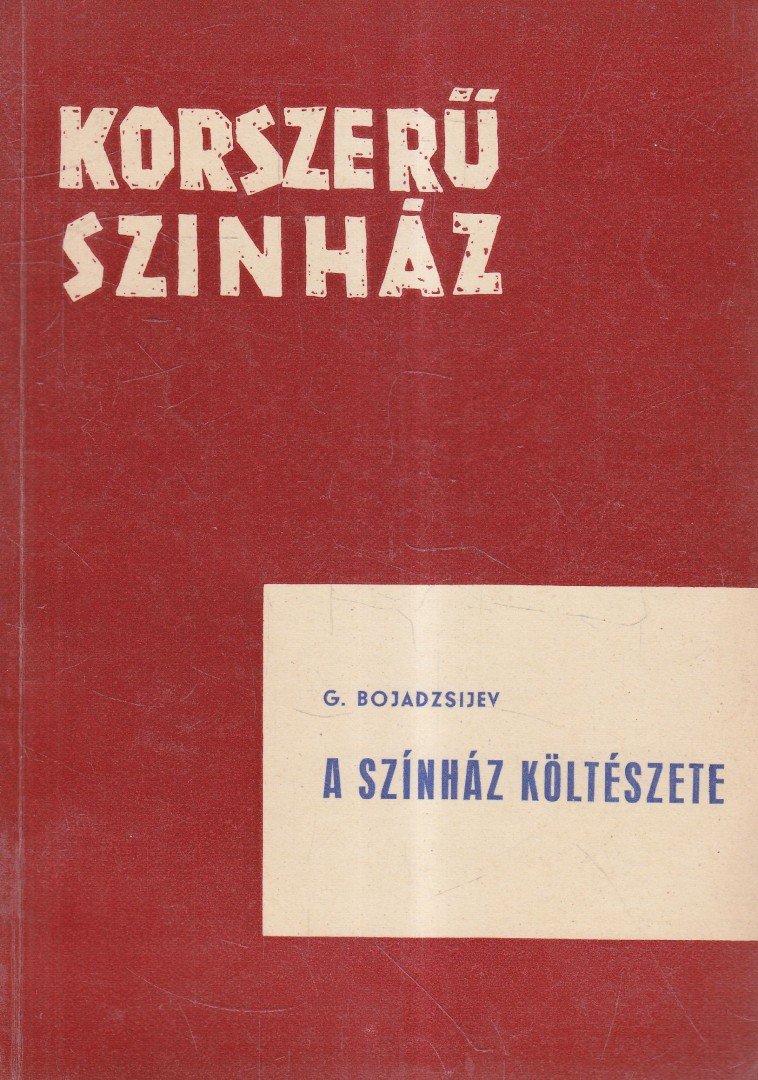 G. Nojadzsijev - A színház költészete [antikvár]