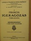 A francia igeragozás táblázata [antikvár]