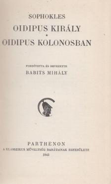Sophoklés - Oidipus király / Oidipus Kolonosban [antikvár]
