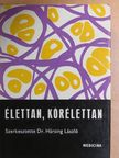 Dr. Dirner Zoltán - Élettan, kórélettan [antikvár]