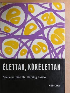 Dr. Dirner Zoltán - Élettan, kórélettan [antikvár]