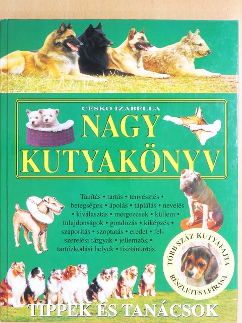 Cesko Izabella - Nagy kutyakönyv [antikvár]