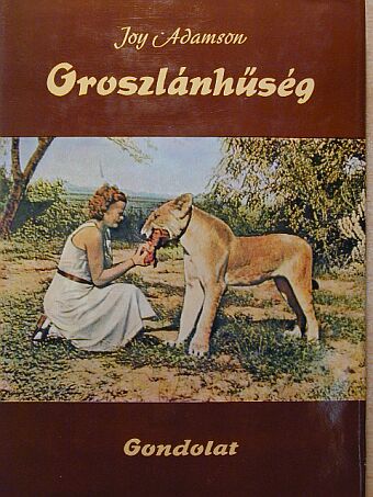 Joy Adamson - Oroszlánhűség [antikvár]
