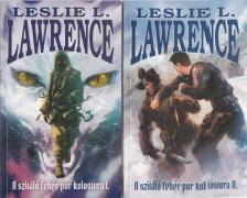 Leslie L. Lawrence - A szitáló fehér por kolostora I-II. [antikvár]