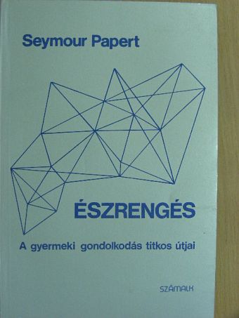 Seymour Papert - Észrengés [antikvár]