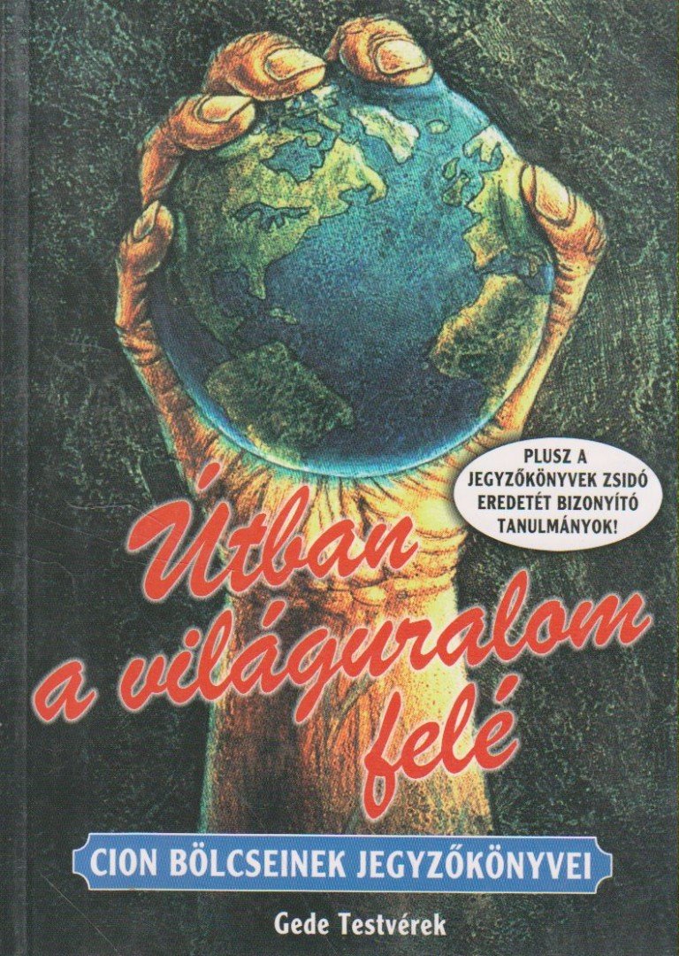 Webster, Nesta H. - Útban a világuralom felé [antikvár]