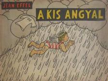 Jean Effel - A kis angyal [antikvár]