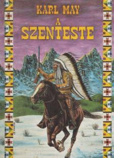Karl May - A szenteste [antikvár]