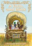 Laura Ingalls Wilder - A farm, ahol élünk