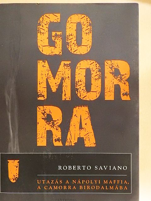 Roberto Saviano - Gomorra [antikvár]