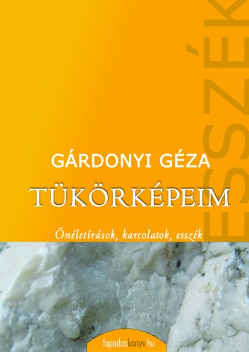 Gárdonyi Géza - Tükörképeim (9 elbeszéléskötet) [eKönyv: epub, mobi]