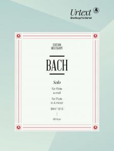 J. S. Bach - SOLO FÜR FLÖTE a-MOLL BWV 1013 URTEXT (HERAUSG. UND KOMM. VON B. KUIJKEN)