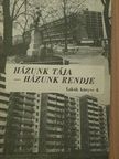Dr. Kovács Ilona - Házunk tája - házunk rendje [antikvár]