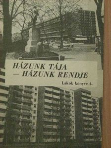 Dr. Kovács Ilona - Házunk tája - házunk rendje [antikvár]